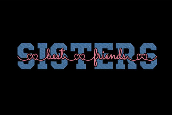 Sisters Best Friends: Designing for the Unbreakable Bond